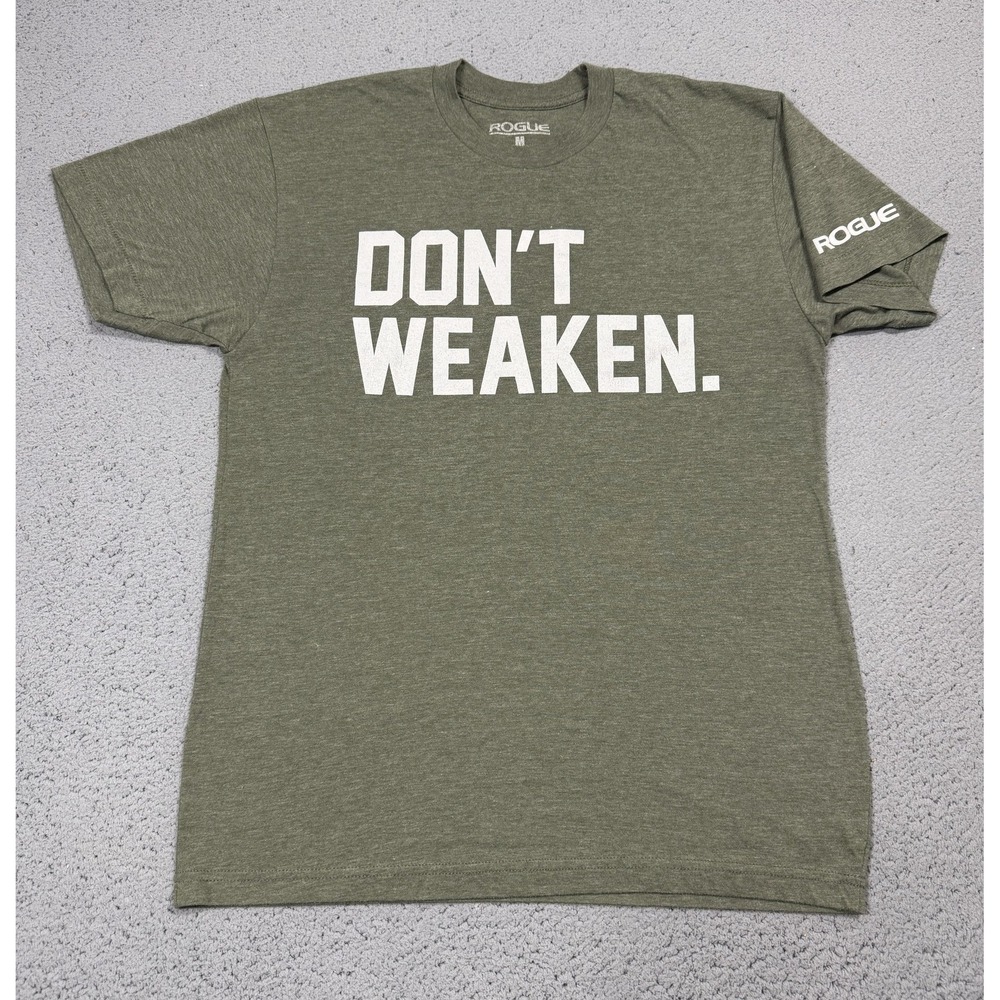 Rogue Shirt Mens Medium Green Don't Weaken Graphic Motivational Tee Tagless